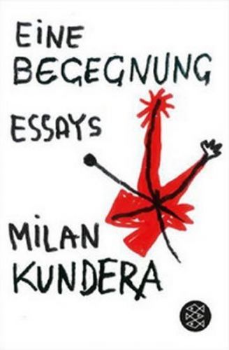 Eine Begegnung - Milan Kundera