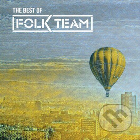 Folk Team: The best of - Folk Team