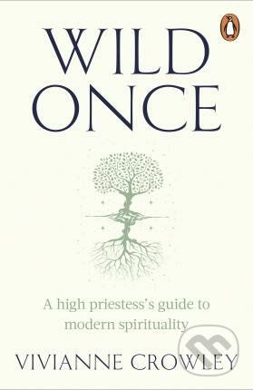 Wild Once - Vivianne Crowley