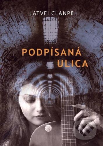 Podpísaná ulica - Latvei Clanpe