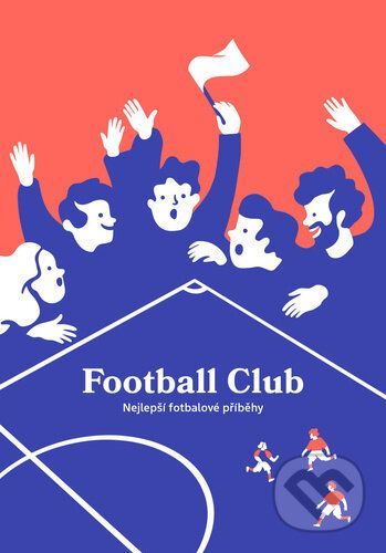 Football Club - Ilona Polanski (Ilustrátor)