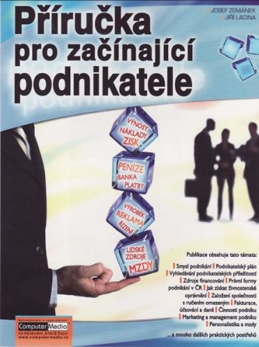 Příručka pro začínající podnikatele - Zemánek J., Lacina J.