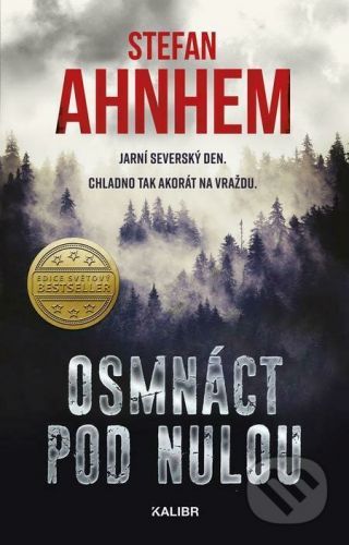 Fabian Risk 3: Osmnáct pod nulou - Stefan Ahnhem