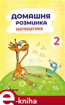 Domácí procvičování Matematika 2. ročník - Iva Nováková