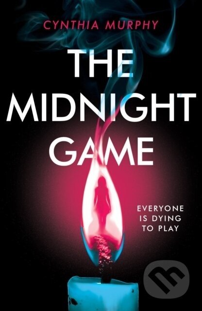 The Midnight Game - Cynthia Murphy