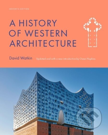 A History of Western Architecture Seventh Edition - Owen Hopkins