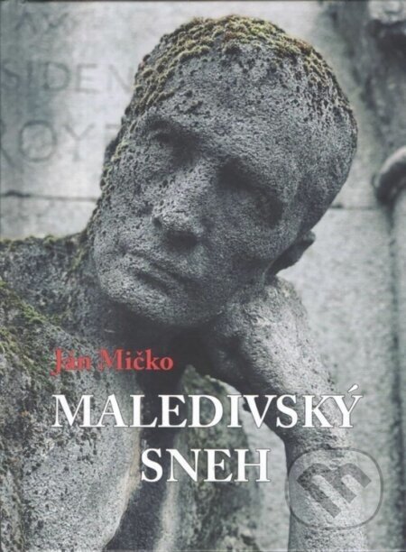 Maledivský sneh - Ján Mičko