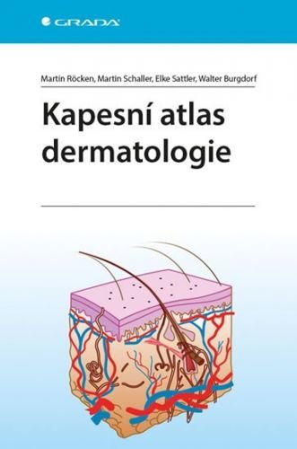 Röcken Martin, Schaller Martin, Sattler: Kapesní atlas dermatologie