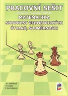 Matematika - Shodnost geometrických útvarů, souměrnosti (PS) - neuveden