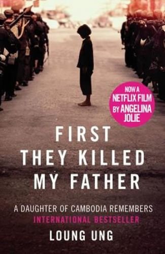 First They Killed My Father: Film tie-in - Ung Loung