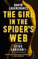The Girl in the Spider's Web : Continuing Stieg Larsson's Millennium Series - Lagercrantz David