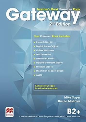 Gateway 2nd Edition B2+: Teacher's Book Premium Pack - Sayer Mike