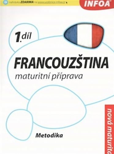 Francouzština 1 maturitní příprava - metodika - Bourdais a kolektiv Daniele