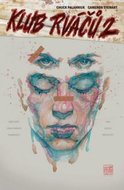 Klub rváčů 2 - Palahniuk Chuck, Stewart Cameron