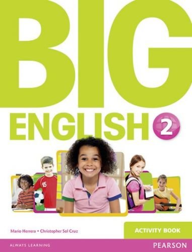Big English 2 Activity Book - Herrera Mario