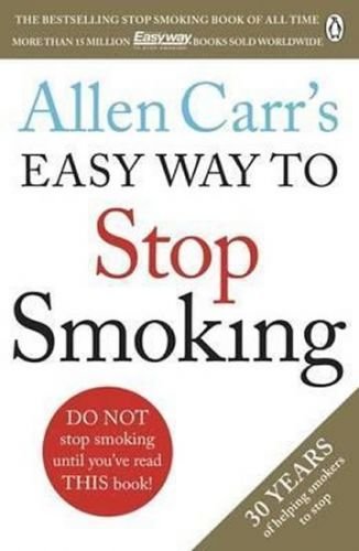 Allen Carr´s Easy Way to Stop Smoking - Carr Allen