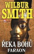 Smith Wilbur: Řeka bohů - Faraon