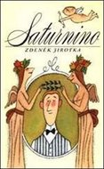 Jirotka Zdeněk: Saturnino (španělsky)