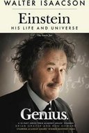 Isaacson Walter: Einstein : His Life and Universe