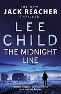 Child Lee: The Midnight Line: (Jack Reacher 22)