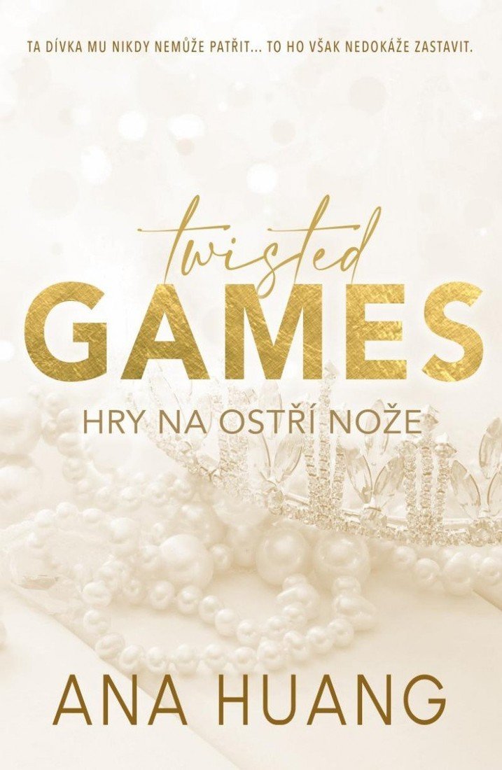 Twisted 2 Games - Hry na ostří nože - Ana Huang