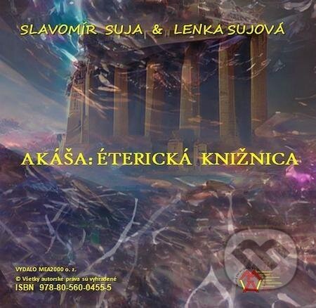 Akasa: Éterická knižnica - Slavomír Suja, Lenka Sujová