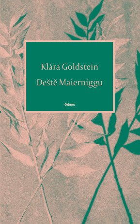 Deště Maierniggu - Klára Goldstein - e-kniha