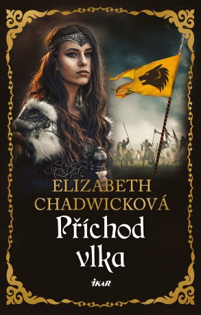 Příchod vlka - Elizabeth Chadwick - e-kniha