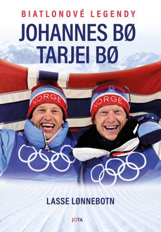 Biatlonové legendy – Johannes a Tarjei Bø - e-kniha
