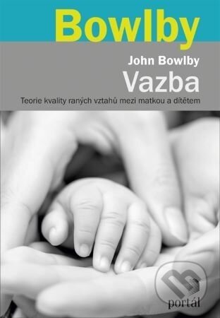 Vazba - John Bowlby