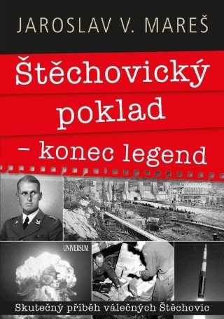 Štěchovický poklad - konec legend - Mareš Jaroslav V. - e-kniha