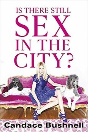 Is There Still Sex in the City? (Defekt) - Candace Bushnell