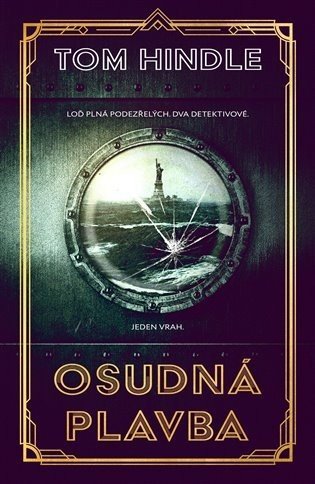 Osudná plavba - Tom Hindle