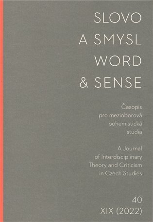 Slovo a smysl 40/ Word & Sense 40