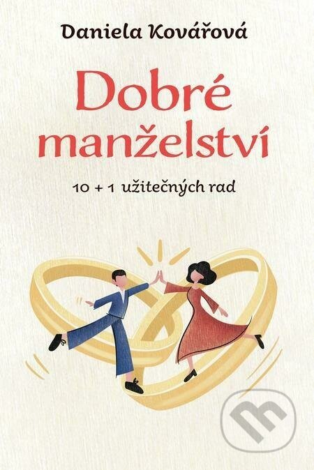 Dobré manželství - Daniela Kovářová
