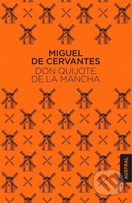 Don Quijote de la Mancha (Spanish edition) - Miguel de Cervantes Saavedra