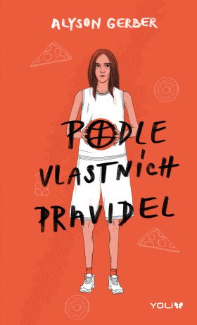 Podle vlastních pravidel - Gerber Alyson - e-kniha