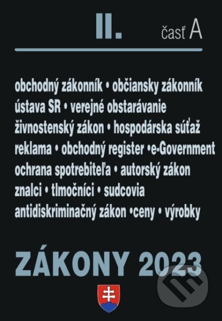 Zákony 2023 II/A - Obchodné právo a živnostenský zákon - Poradca s.r.o.