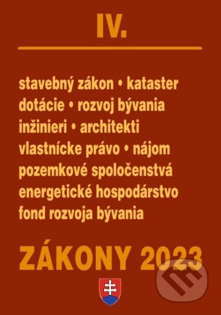 Zákony 2023 IV - stavebné zákony a predpisy - Poradca s.r.o.
