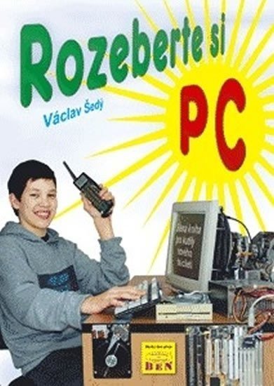 Rozeberte si PC - Václav Šedý