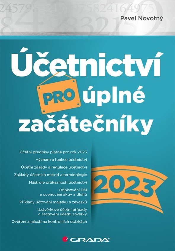 E-kniha: Účetnictví pro úplné začátečníky 2023 od Novotný Pavel