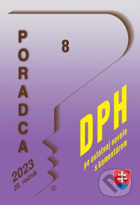 Poradca č. 8/2023 - Daň z pridanej hodnoty s komentárom - Poradca s.r.o.