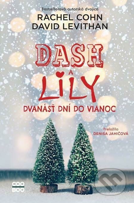 Dash a Lily: Dvanásť dní do Vianoc - Rachel Cohn, David Levithan