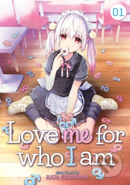 Love Me For Who I Am 1 - Kata Konayama