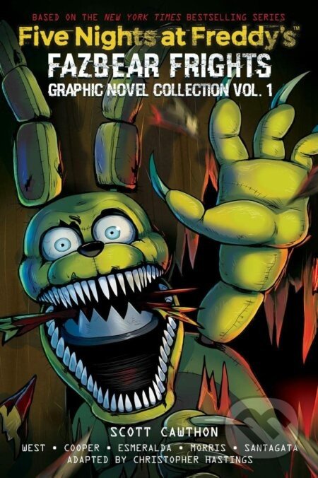 Five Nights at Freddy's: Fazbear Frights - Christopher Hastings, Scott Cawthon, Elley Cooper, Carly Anne West, Didi Esmeralda (Ilustrátor), Andi Santagata (Ilustrátor), Anthony Morris (Ilustrátor)