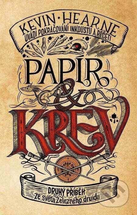 Papír a krev - Kevin Hearne