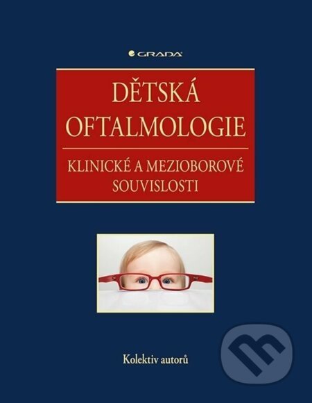 Dětská oftalmologie - Kolektiv autorů