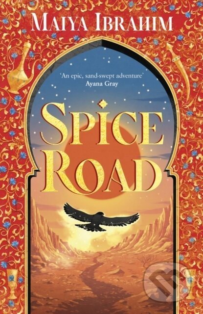 Spice Road - Maiya Ibrahim