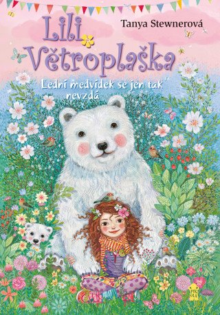 Lili Větroplaška 11: Lední medvídek se jen tak nevzdá - Tanya Stewnerová - e-kniha