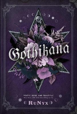 Gothikana: A Dark Academia Gothic Romance: TikTok Made Me Buy it! - RuNyx